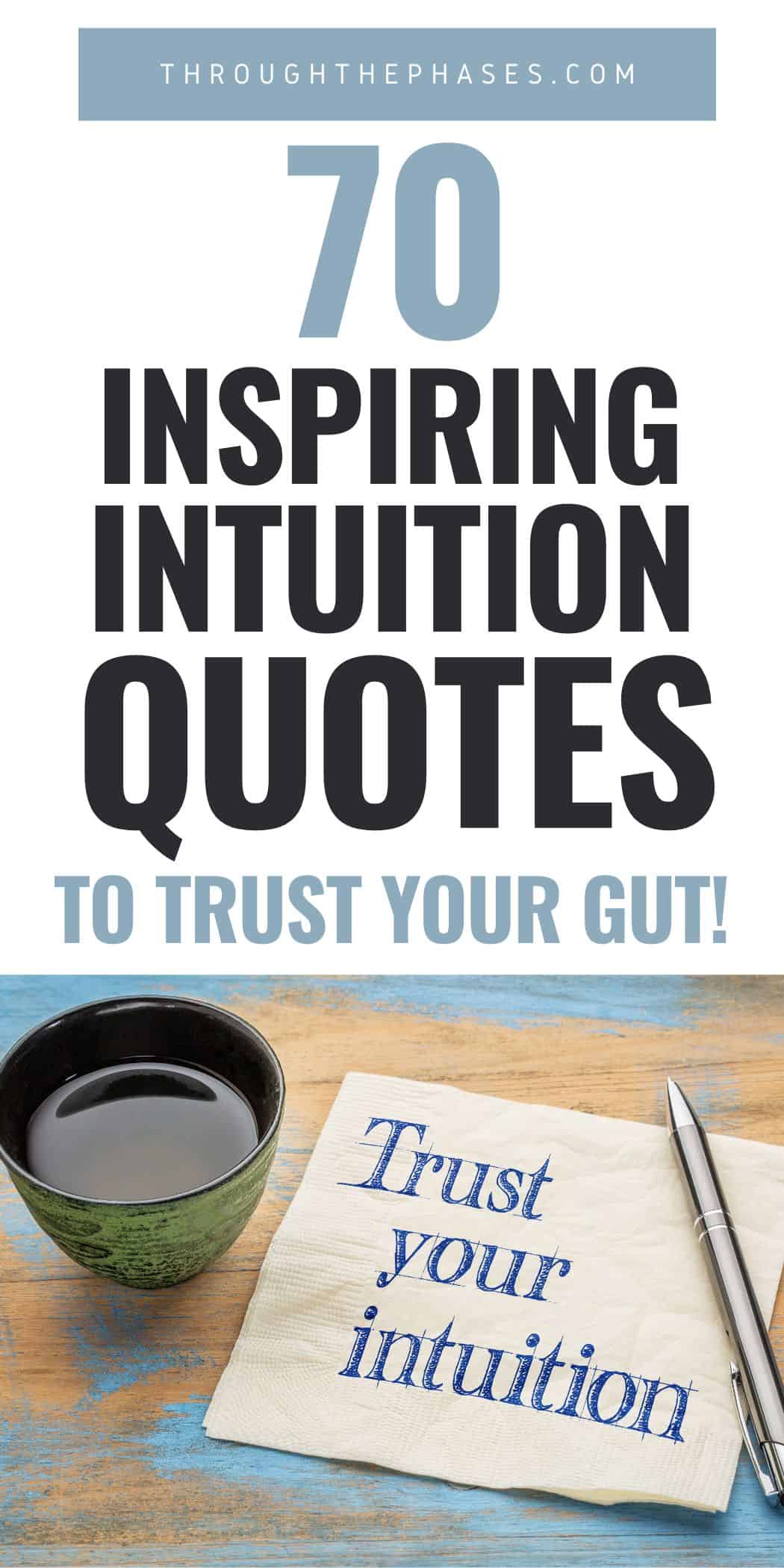 70 inspiring intuition quotes to trust your gut!