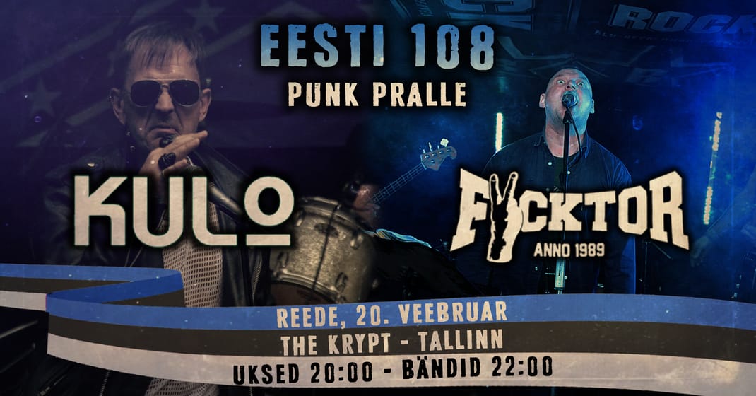 20.02 • 𝐄𝐞𝐬𝐭𝐢 𝟏𝟎𝟖 𝐩𝐮𝐧𝐤 𝐩𝐫𝐚𝐥𝐥𝐞: KULO + FUCKTOR @ The Krypt, Tallinn 🦇