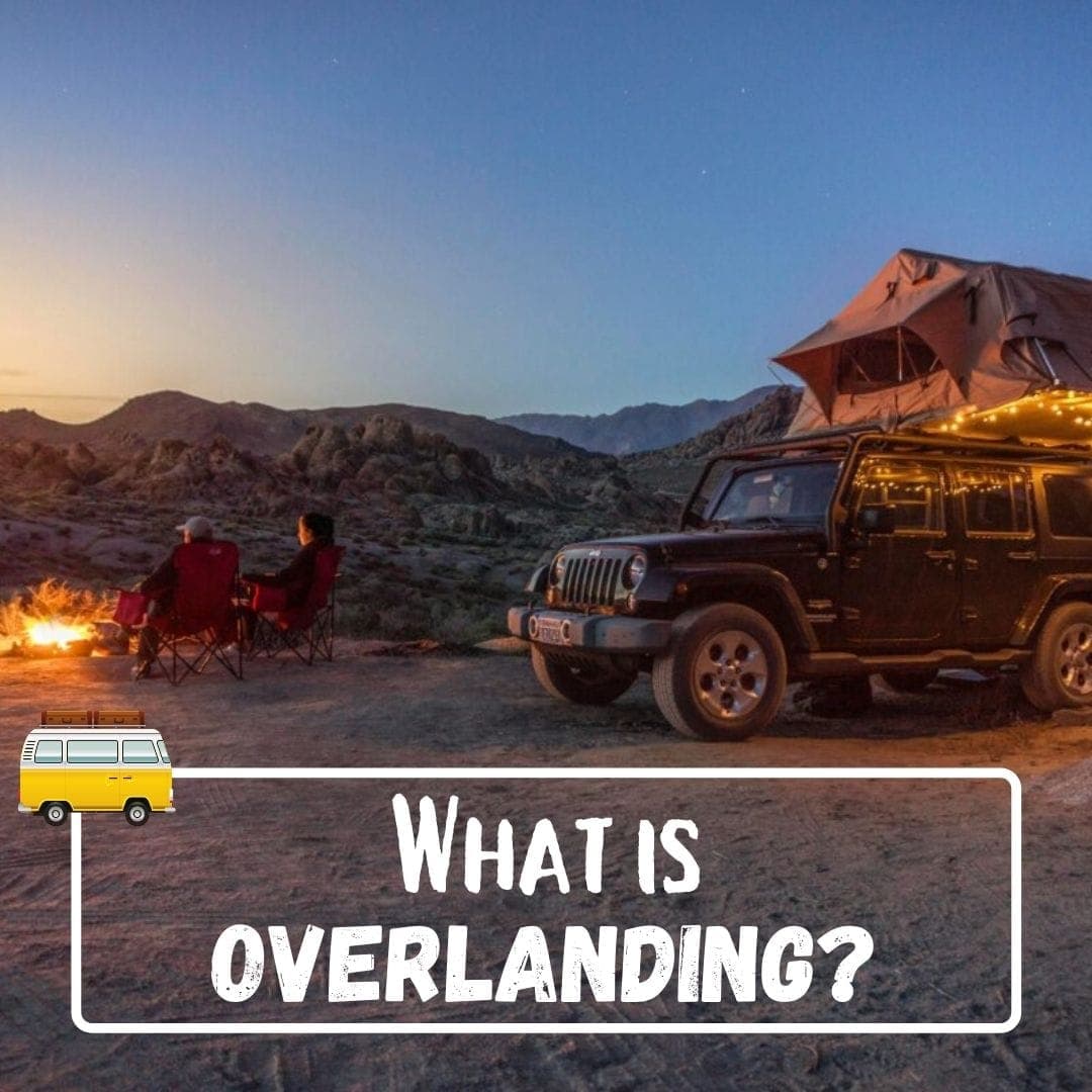 What is Overlanding