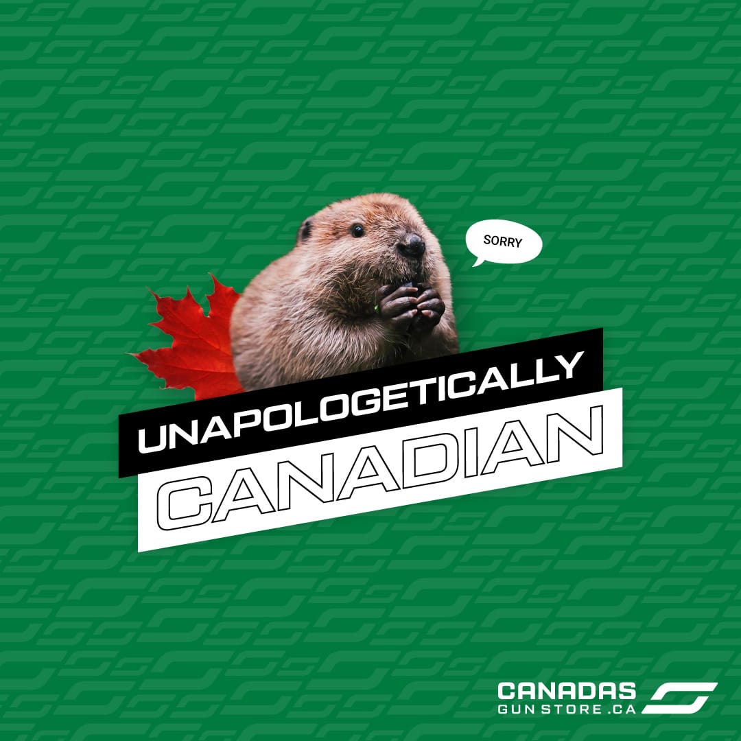 Unapologetically Canadian, it's the way to be.