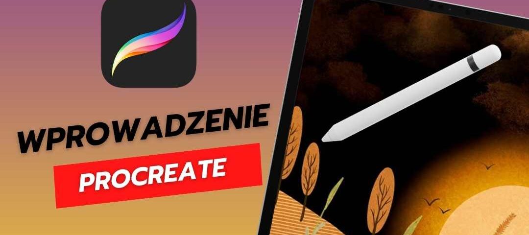 Procreate wprowadzenie