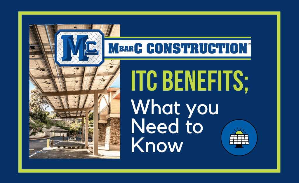 ITC Benefits; How it’s Changing.