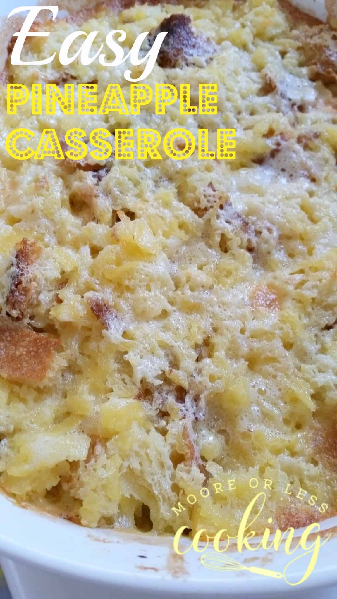 Easy Pineapple Casserole
