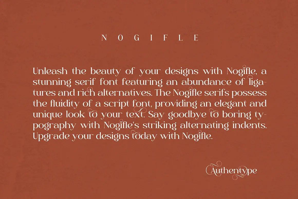Nogifle Beauty Serif Font a stunning serif font featuring an abundance of ligatures and rich alternatives.