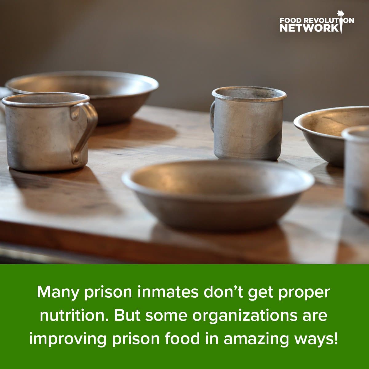 Many prison inmates don't get proper nutrition. But some organizations are improving prison food in amazing ways!