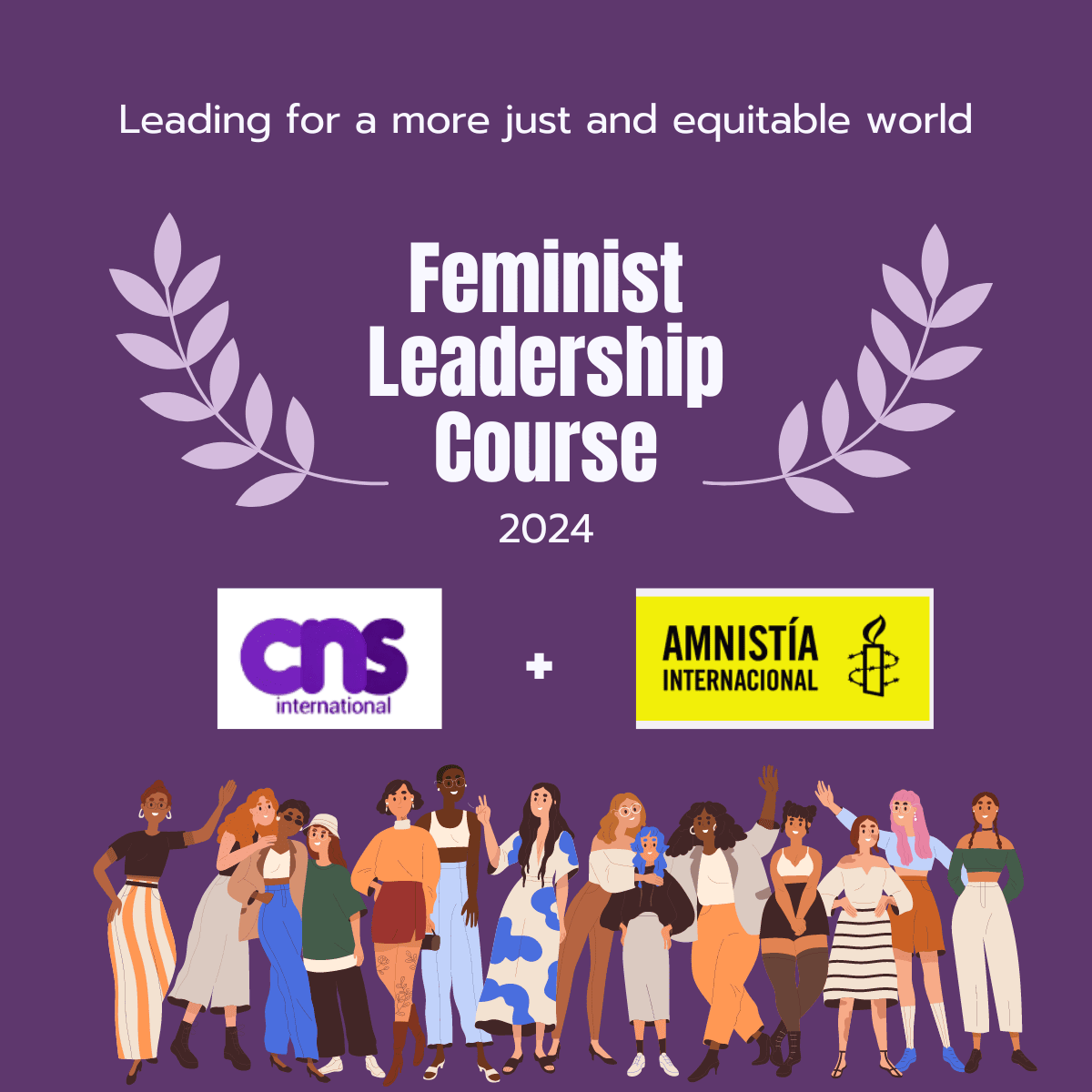 Nuevo curso de Liderazgo Feminista. Acuerdo de Colaboración 2024, entre Amnistía Internacional y CNS International, en el ámbito de igualdad de género.