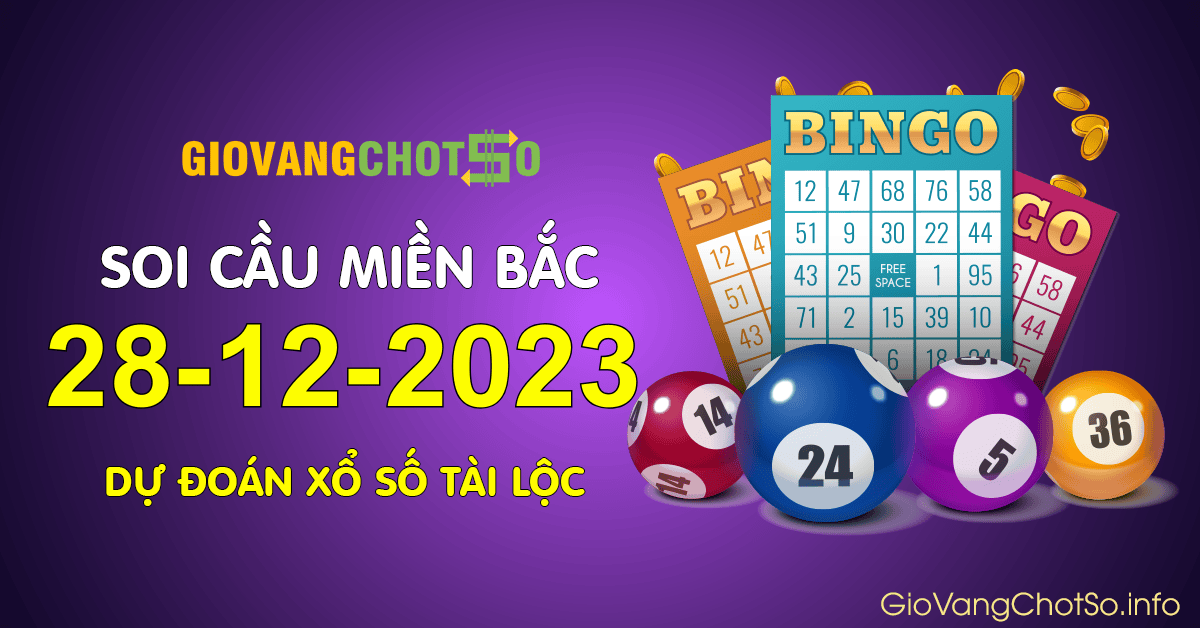 Hình ảnh Giờ Vàng Chốt Số Dự Đoán KQXS Miền Bắc Ngày 28-12-2023