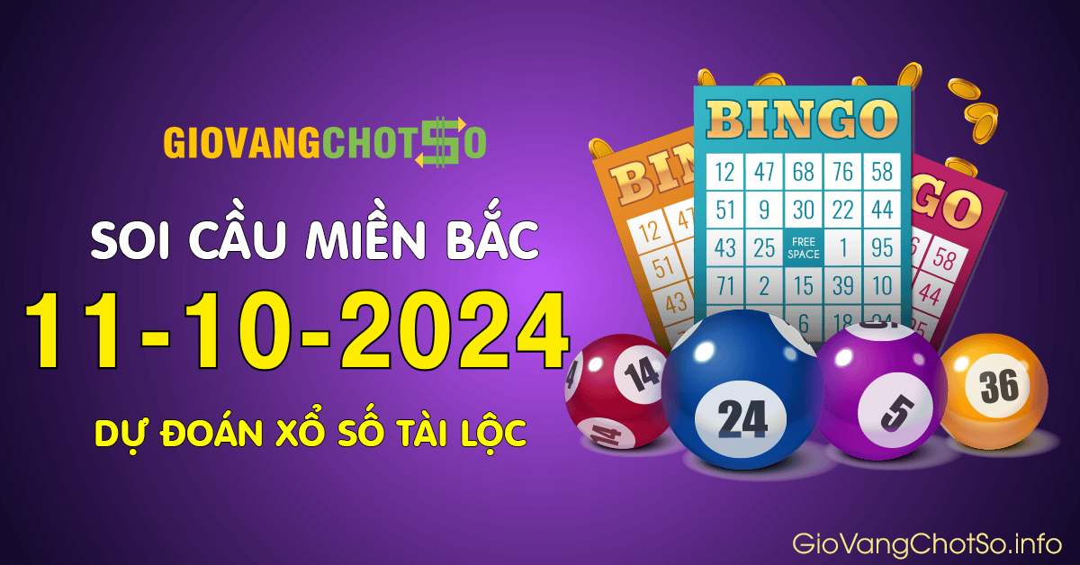 Hình ảnh Giờ Vàng Chốt Số Dự Đoán KQXS Miền Bắc Ngày 11-10-2024