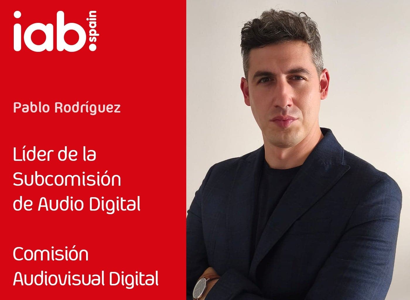 Pablo Rodríguez, elegido Líder de la Subcomisión de Audio Digital de IAB Spain