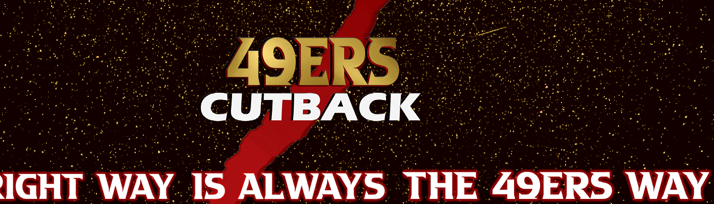 49ers Cutback
