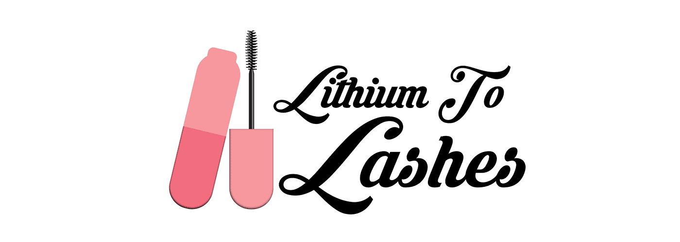Lithium To Lashes