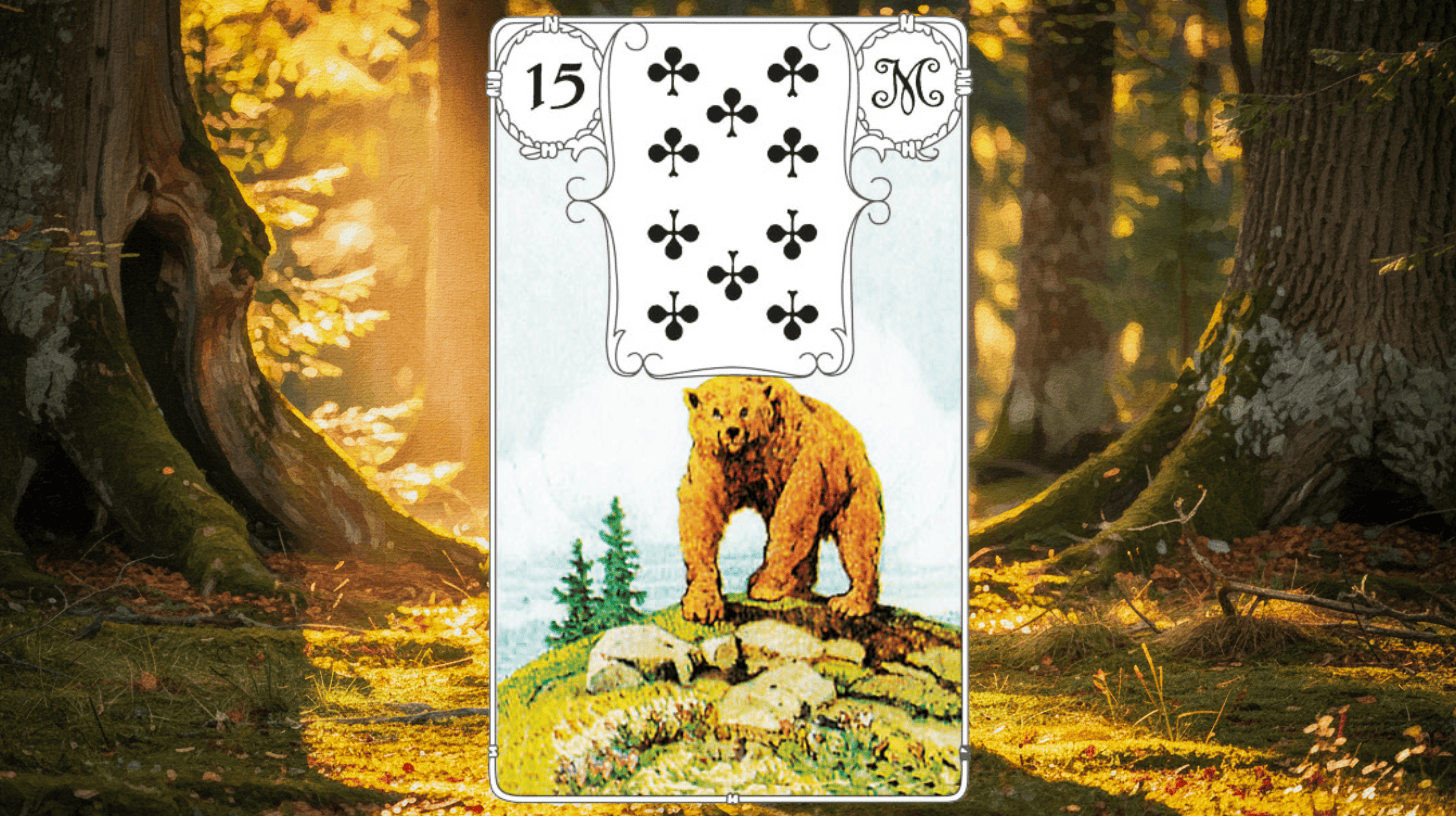 Lenormand Karte B&auml;r 15: Bedeutung & Kombination im Kartenlegen f&uuml;r Liebe, Finanzen, Beruf, Gesundheit,... Erfahre alles &uuml;ber die Lenormandkarte B&auml;r!