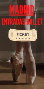 entradas madrid ballet eventos