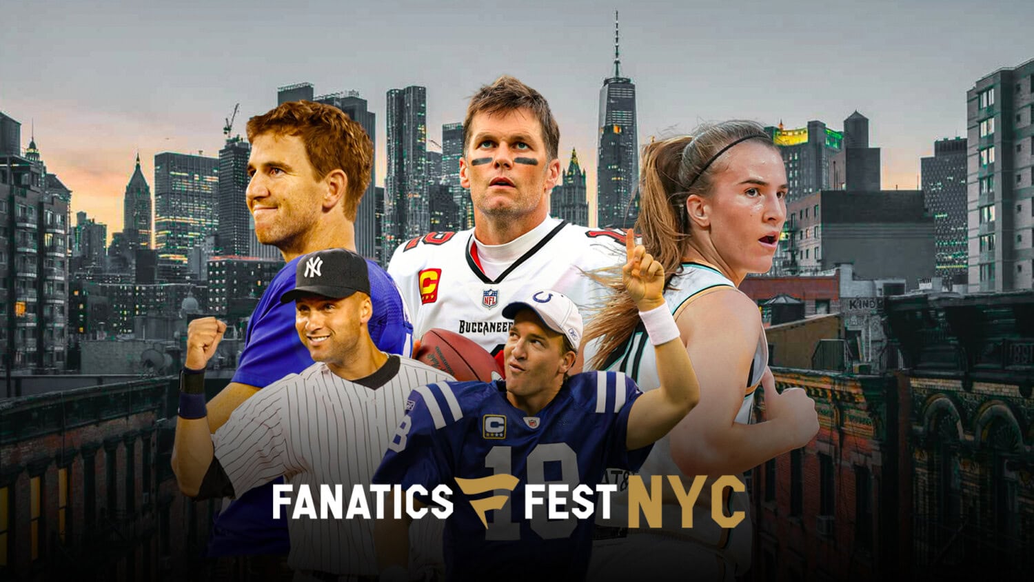 Tom Brady Sabrina Ionescu More to Headline Fanatics Fest NYC Boardroom