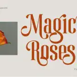 Magic Roses – A Serif Clean Elegant font with unique ligatures and swashes, perfect for luxury branding, editorials, invitations, and packaging