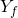 ~Y_f