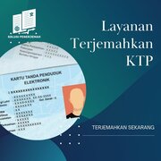 Layanan Terjemahkan KTP ke Bahasa Asing, Pasti Murah
