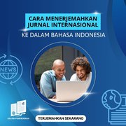 Cara Menerjemahkan Jurnal Internasional ke Bahasa Indonesia