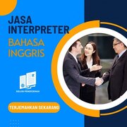 Jasa Interpreter Bahasa Inggris, Tips dalam Memilihnya!