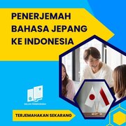 Penerjemah Bahasa Jepang Indonesia Bersertifikat