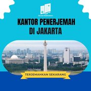 Kantor Penerjemah di Jakarta, Ini Rekomendasi!