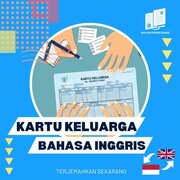 Jasa Translate Kartu Keluarga Bahasa Inggris