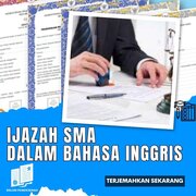 Ijazah SMA Dalam Bahasa Inggris: Hal yang Harus Diperhatikan !