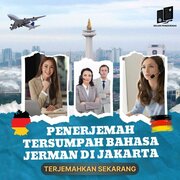 Penerjemah Tersumpah Bahasa Jerman di Jakarta Berpengalaman