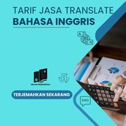 Tarif Jasa Translate Bahasa Inggris Berdasarkan Beberapa Faktor