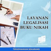 Layanan Legalisasi Buku Nikah, Ini Syaratnya!