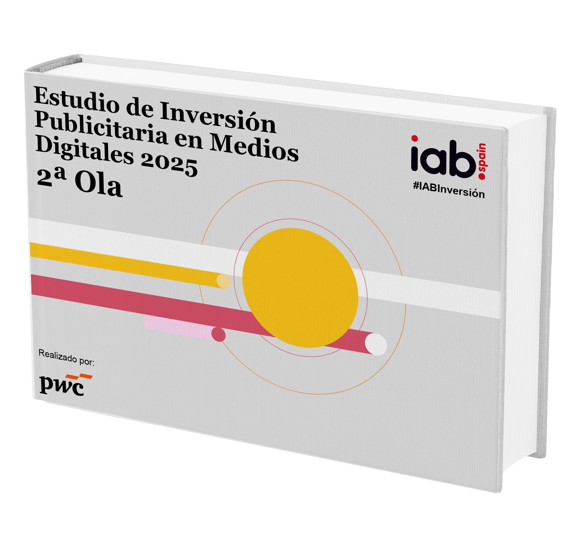 2ª Ola Estudio Inversión Publicitaria en Medios Digitales 2025