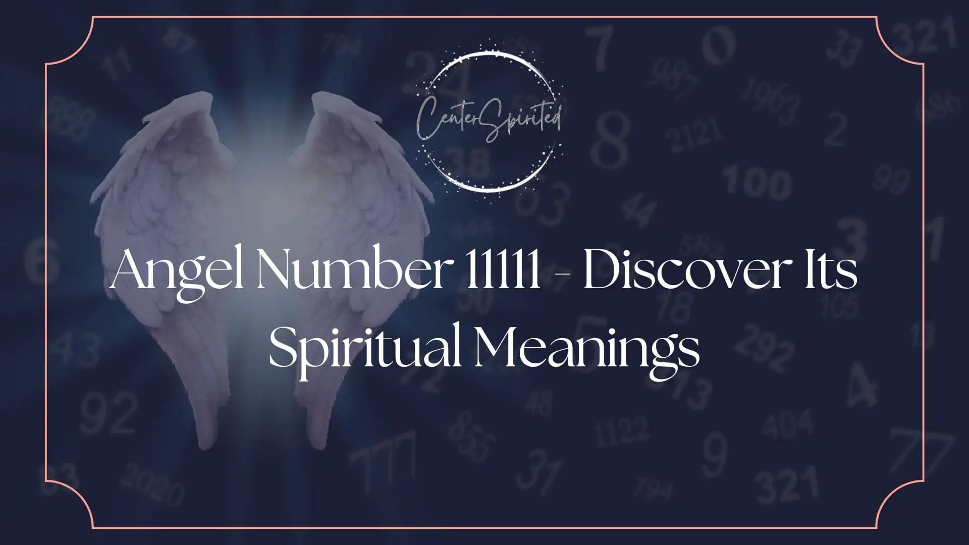 Angel Number 11111 Discover Its Spiritual Meanings