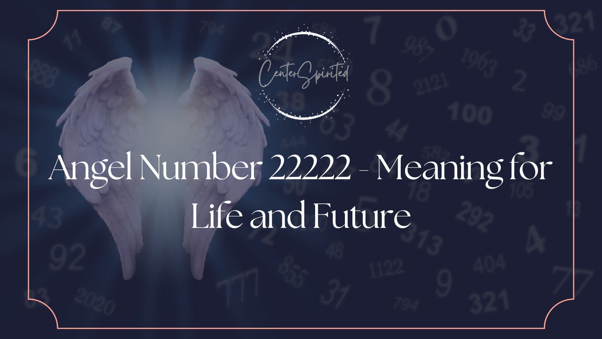 What Does 22222 Mean In Angel Numbers Angel Number 22222 - Meaning for Life and Future