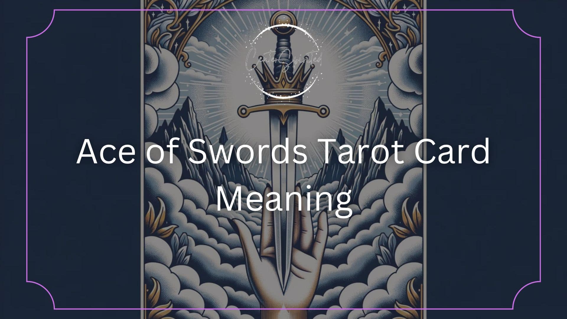 Ace of Swords Tarot Card featured