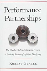 Performance Partnerships by Robert Glazer