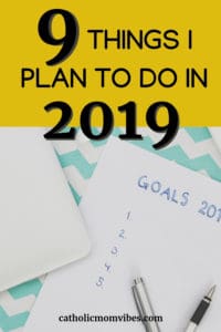 9 Small Things I Wish to Accomplish in 2019.