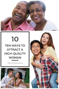 How to Reignite the Spark in a Relationship: Strategies for a Thriving Relationship 7 attract a high-quality woman, how to attract a high-quality woman