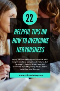 What Impresses a Woman on a First Date (According to Psychology and Real Experience) 10 how to not be nervous on a date, helpful tips to overcome nervousness before a date