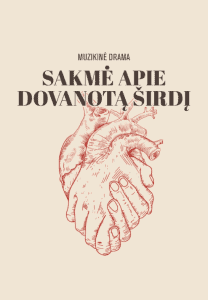 SAKMĖ APIE DOVANOTĄ ŠIRDĮ