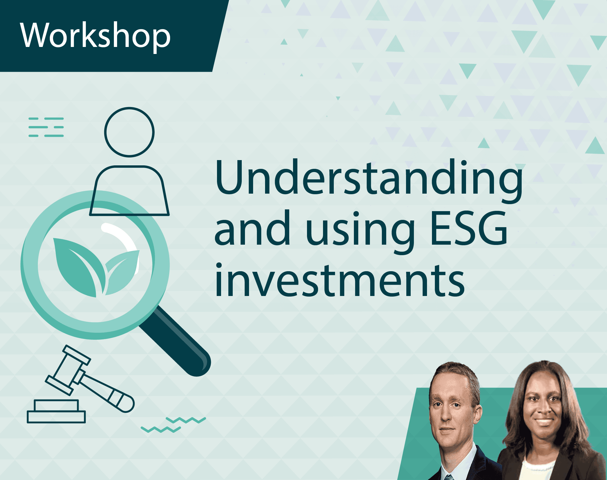 Workshop Title Thumbnails Understanding and using ESG investments Workshop Title Thumbnails Understanding and using ESG investments