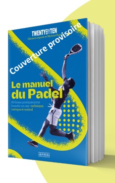 Le Manuel du Padel