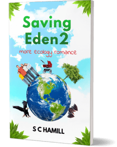 Saving Eden 2. More Ecology Romance