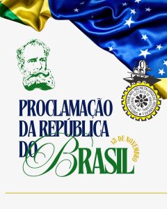 15 de Novembro de 2025 - Proclamação da República