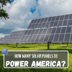 How many solar panels to power the US?