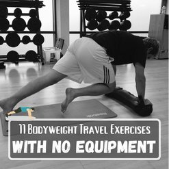 11 Bodyweight Travel Workouts That Don't Need Equipment