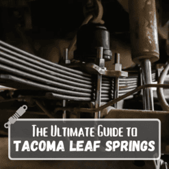 Toyota Tacoma Leaf Spring Guide