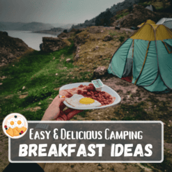 Easy Camping Breakfast Ideas