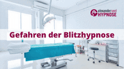 Gefahren der Blitzhypnose