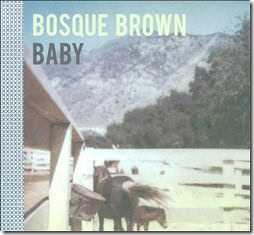 Bosque Brown - Baby