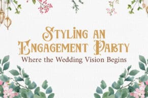 Styling an engagement party
